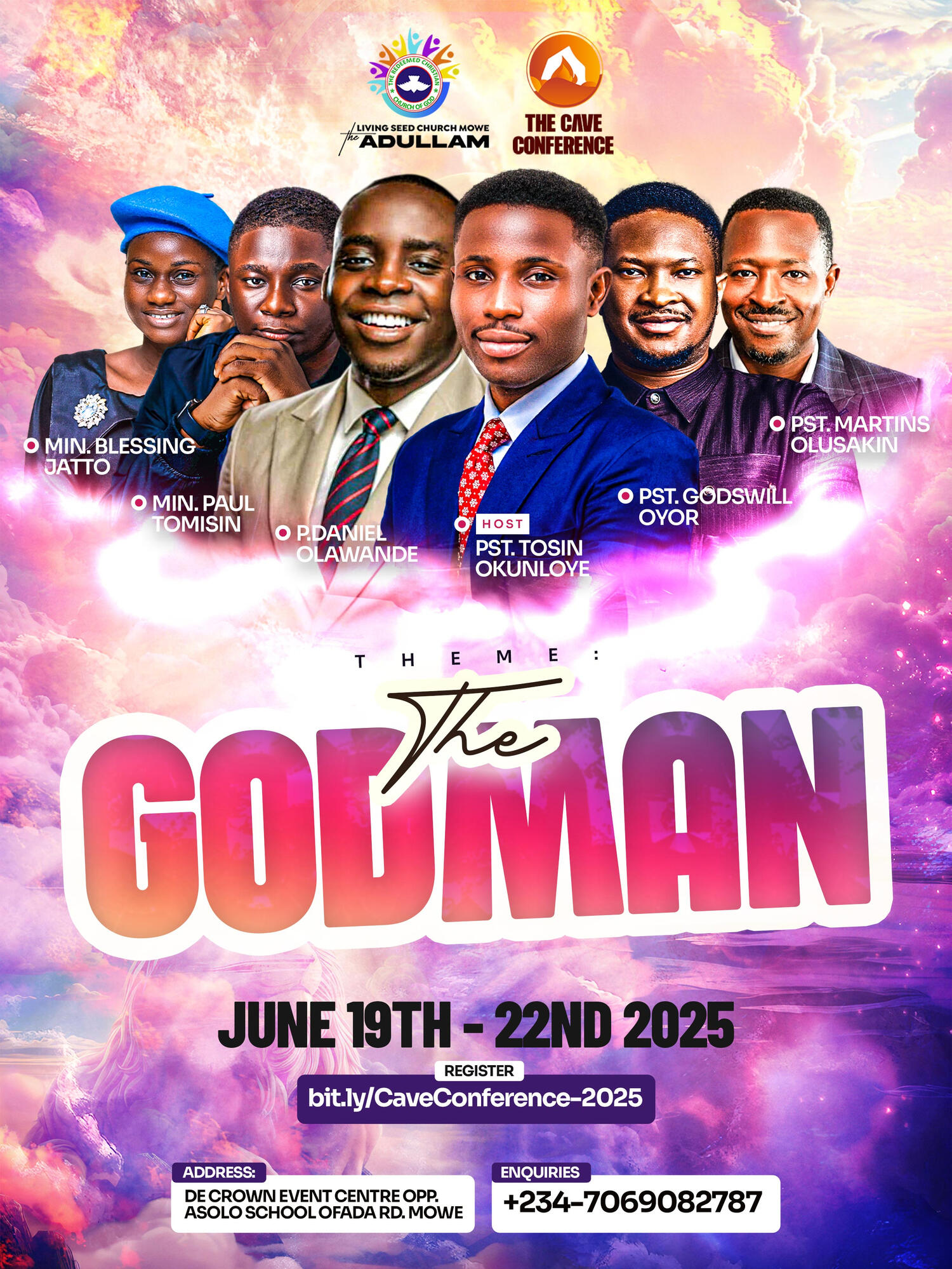 The Godman. Cave Conference, Pastor Tosin Okunloye, P.Daniel Olawande, Min Paul Tominsin, Pastor Godswill Oyor, Pastor Martins Olusakin, Min Blessing Jatto